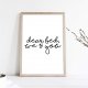 PLAKAT–DEAR BED WE LOVE YOU.....A3